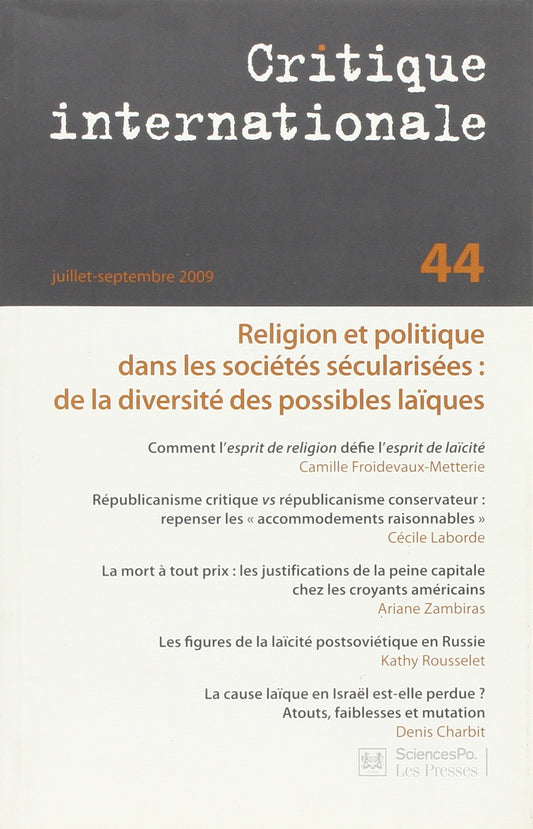 religion et politique dans les sociétés sécularisées : de la diversité des possibles laïques