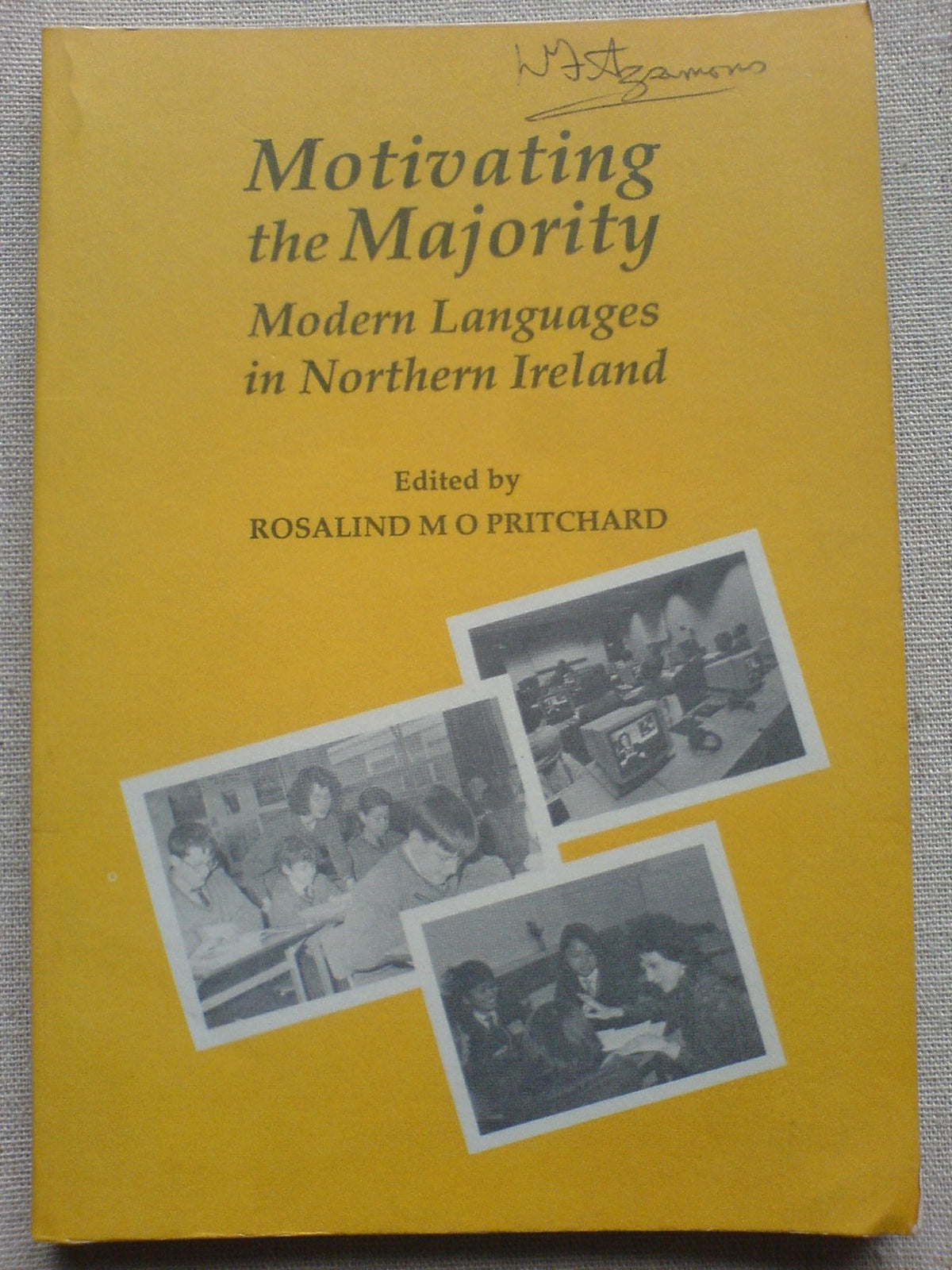 Motivating the Majority: Modern Languages in Northern Ireland