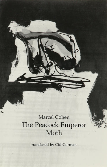 The Peacock Emperor Moth (Serie D'Ecriture, No 9)