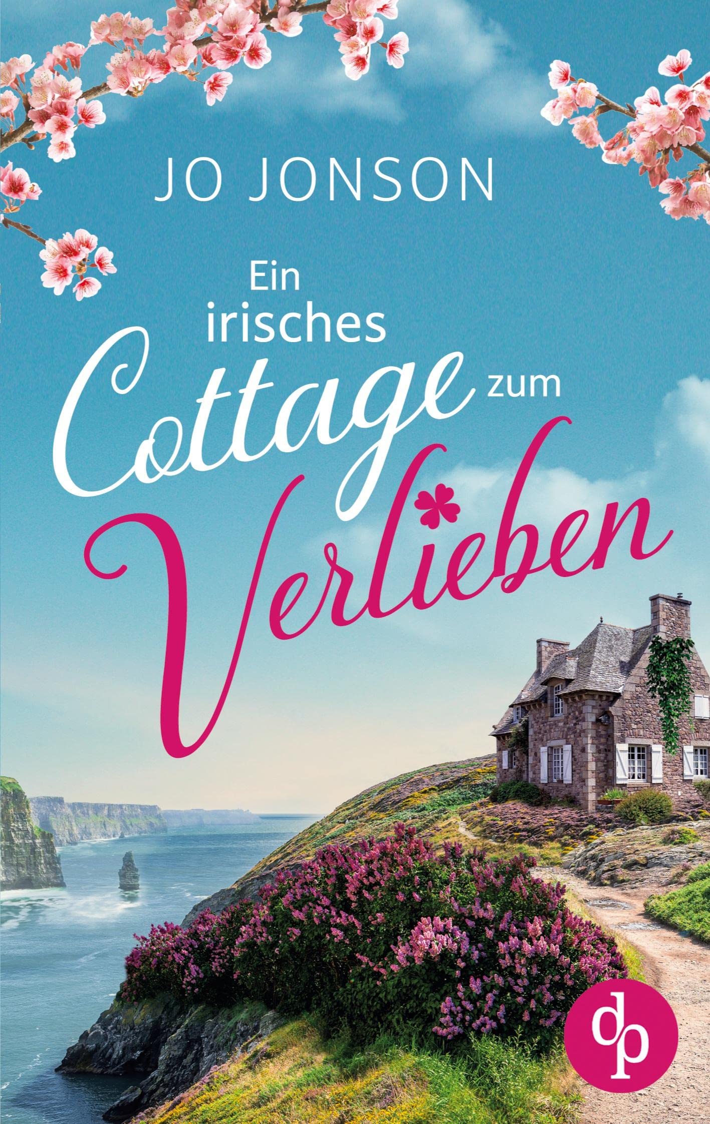 Ein irisches Cottage zum Verlieben (German Edition)