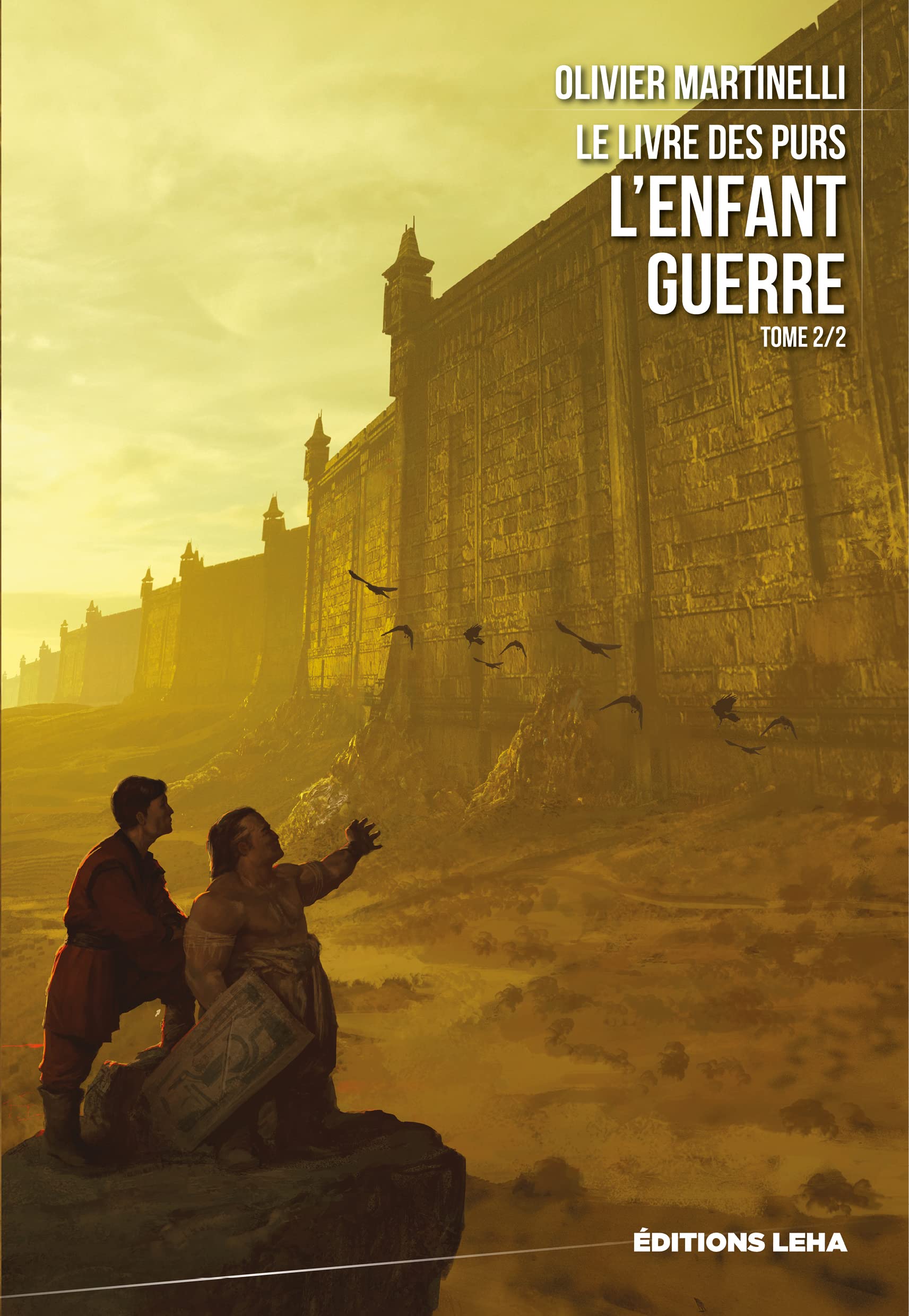 L'enfant guerre: Le livre des purs (2)