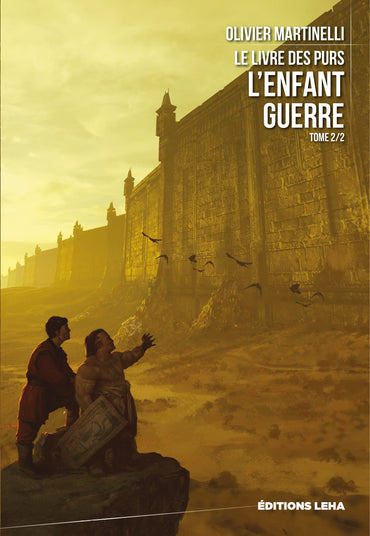 L'enfant guerre: Le livre des purs (2)