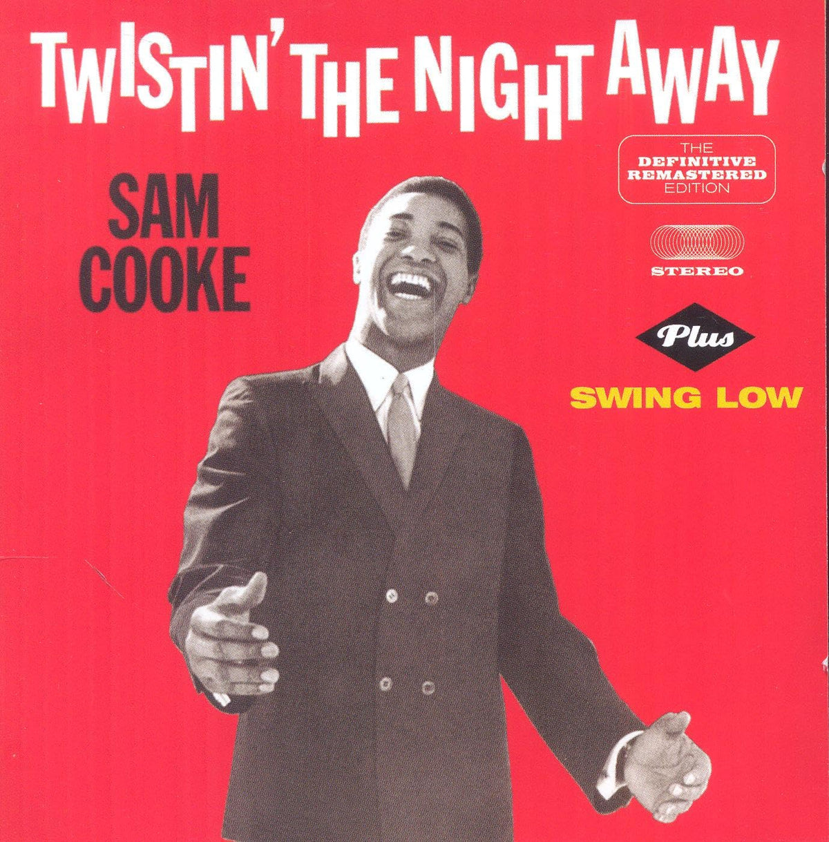 Twistin The Night Away / Swing Low
