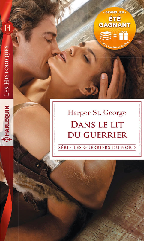 Dans le lit du guerrier (Les Historiques (759)) (French Edition)