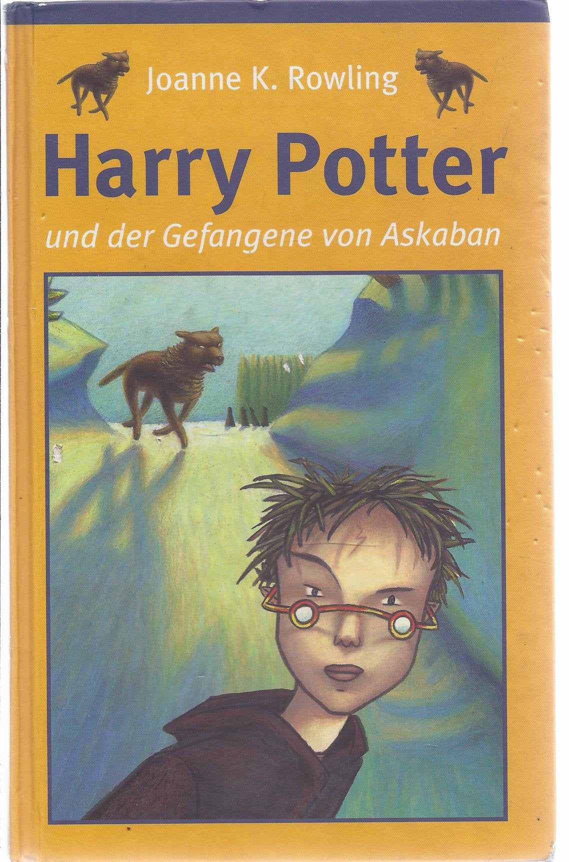 Harry Potter und der Gefangene von Askaban (German Edition of Harry Potter and the Prisoner of Azkaban)
