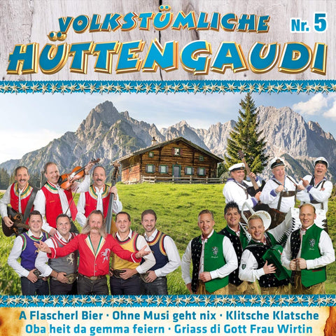 Volkstümliche Hüttengaudi Nr. 5