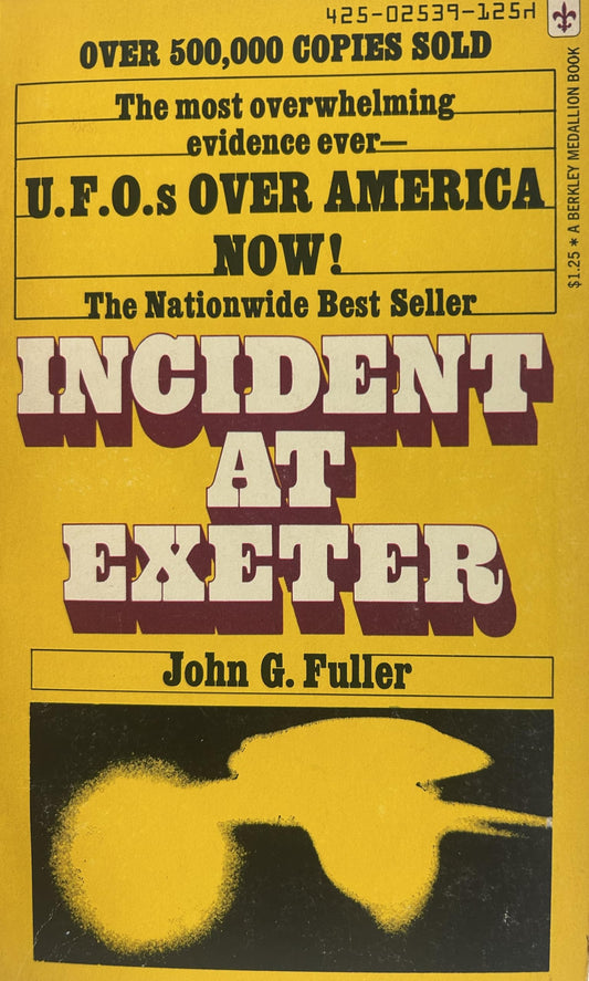 U.F.O.s Over America Now! Incident at Exeter
