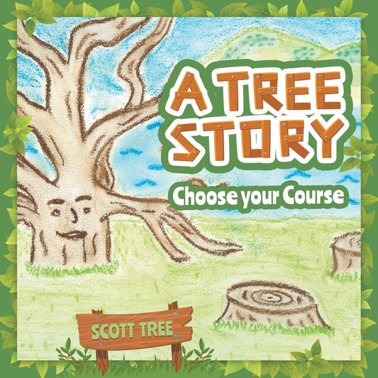 A Tree Story: Choose Your Course