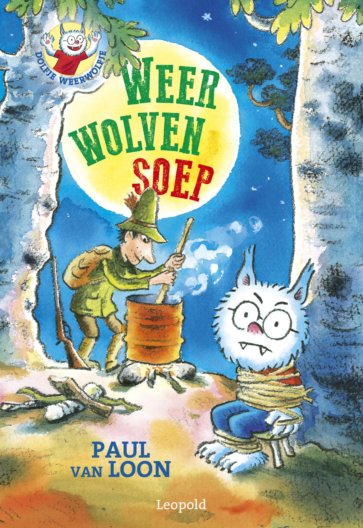 Weerwolvensoep (Dolfje Weerwolfje) (Dutch Edition)