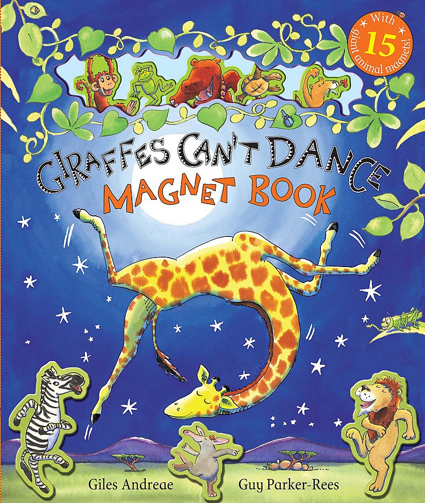 Giraffes Can't Dance [Magnet Book]