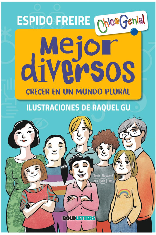 Mejor diversos: Crecer en un mundo plural