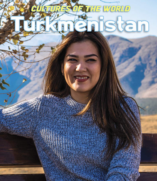Turkmenistan (Cultures of the World)