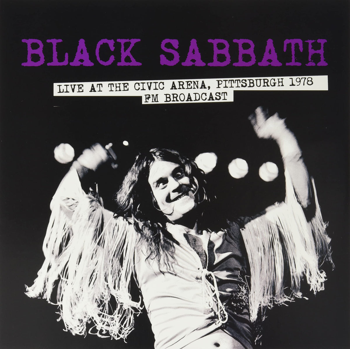 Live At The Civic Arena, Pittsburgh 1978 [VINYL]