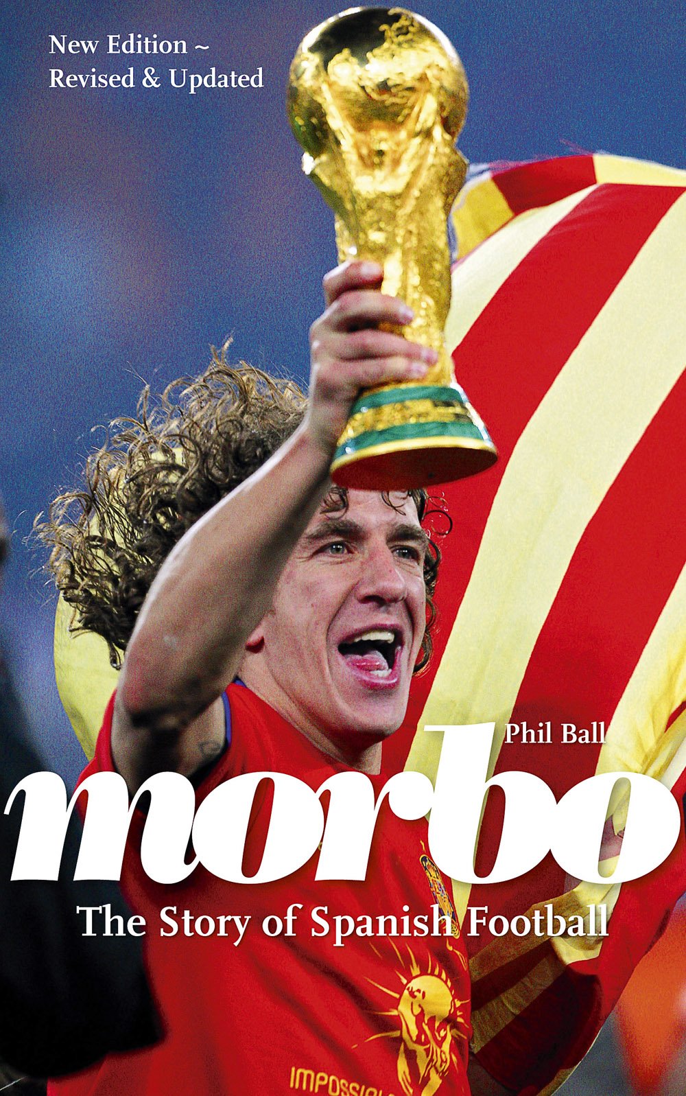 Morbo: The Story of Spanish Football