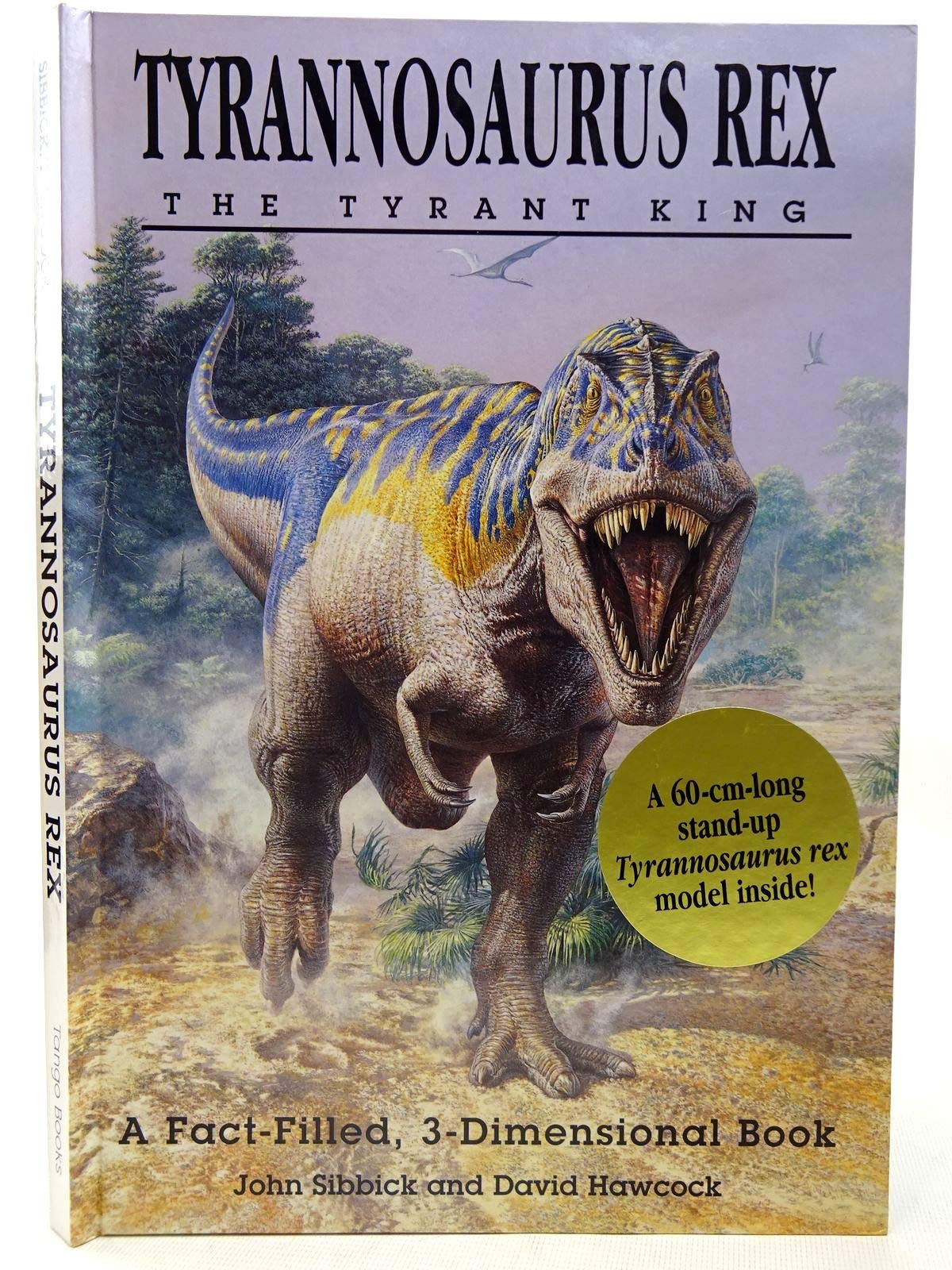 Tyrannosaurus Rex : The Tyrant King Pop-Up