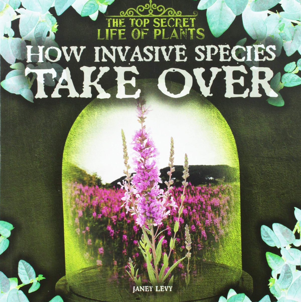The Top Secret Life of Plants
