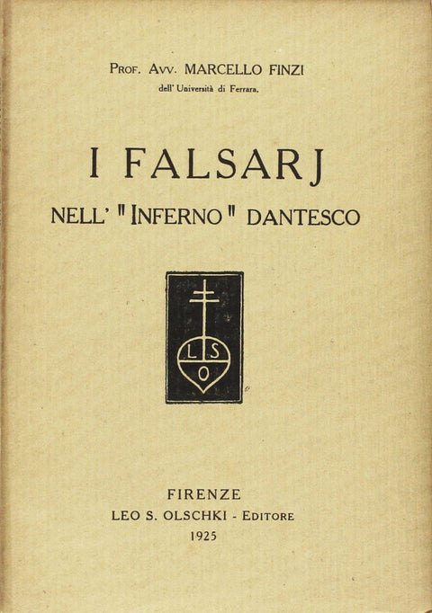 I Falsari Nell'inferno Dantesco (Italian Edition)