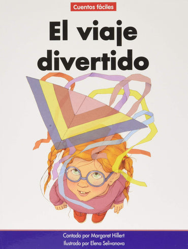 El viaje divertido / The Funy Ride (Beginning-to-Read: Cuentos Faciles/ Spanish Easy Stories) (Spanish Edition)