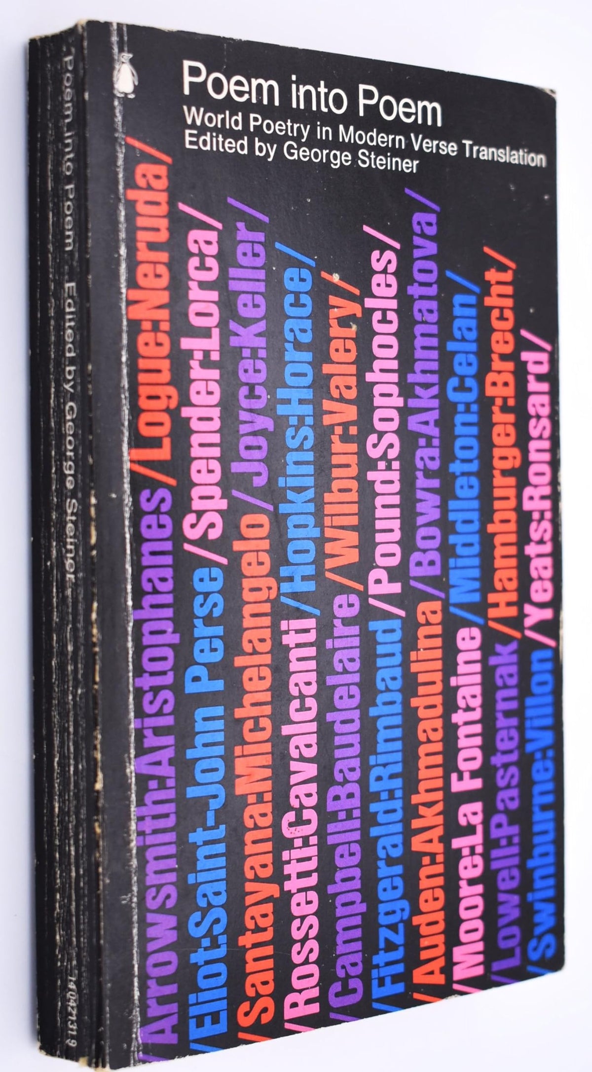 Poem into poem: World poetry in modern verse translation; (The Penguin poets)