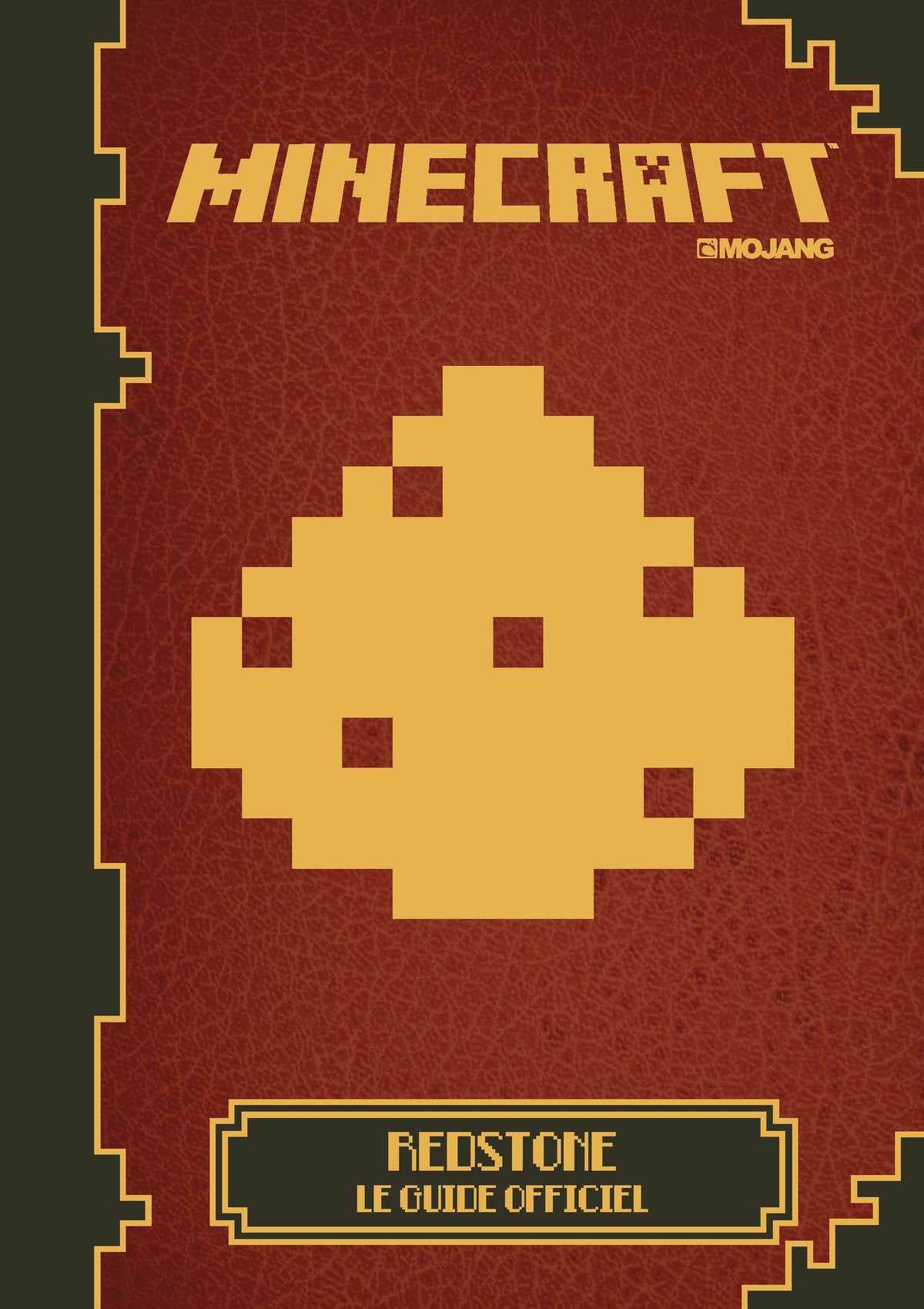 Minecraft redstone: le guide officiel