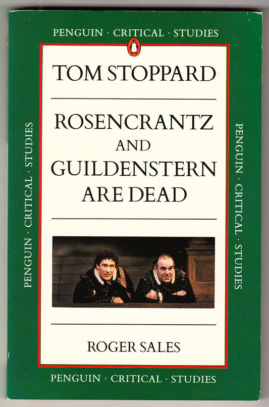 Stoppard's "Rosencrantz and Guildenstern Are Dead" (Critical Studies)