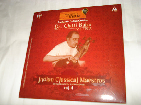 Dr. Chittu Babu: Veenu Authentic Indian Cuisine: Indian Classical Maestros. An Instrumental Extravaganza Volume 4