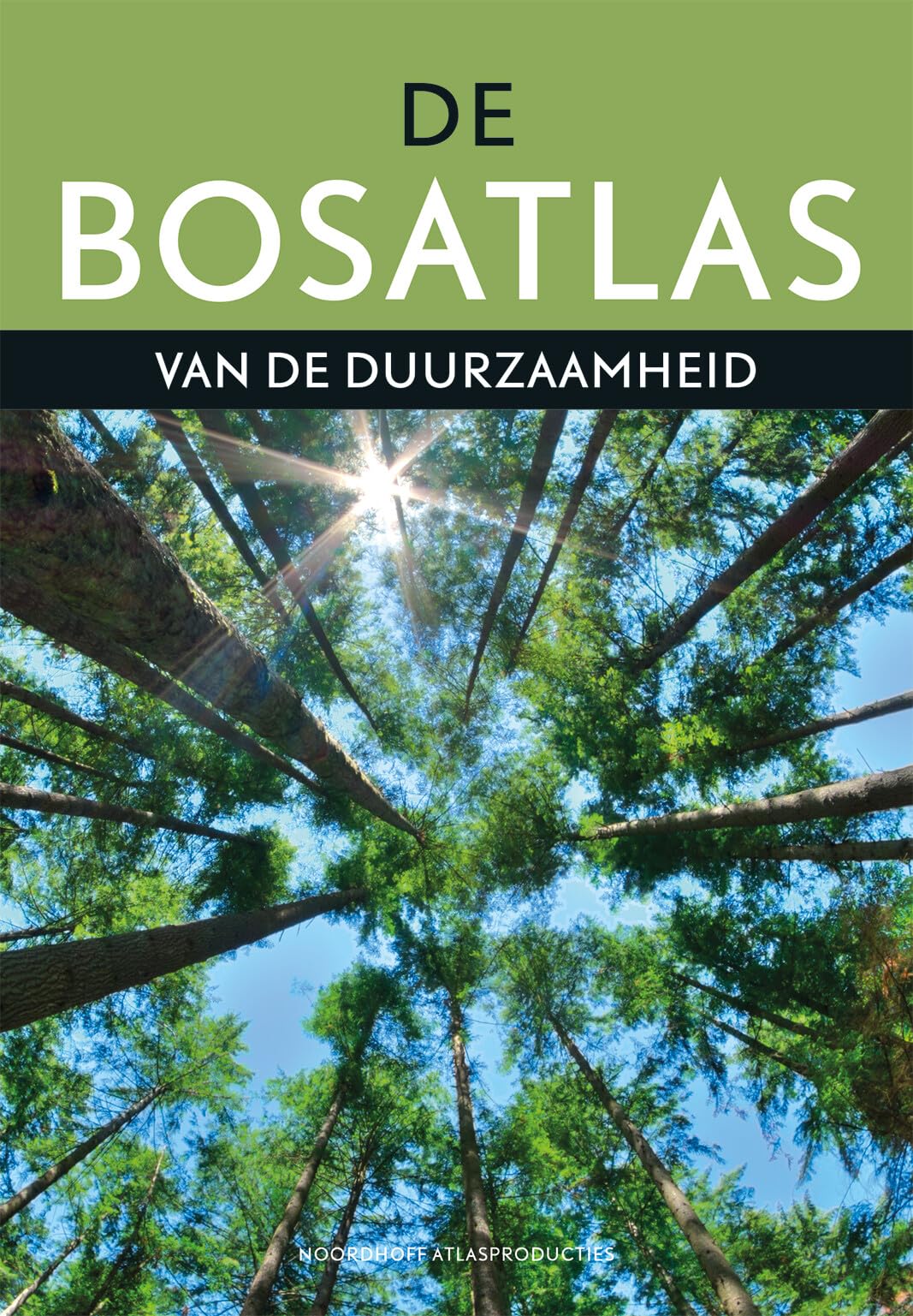 De Bosatlas van de duurzaamheid (Dutch Edition)