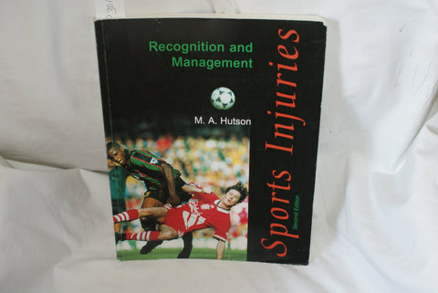 Sports Injuries: Recognition and Management