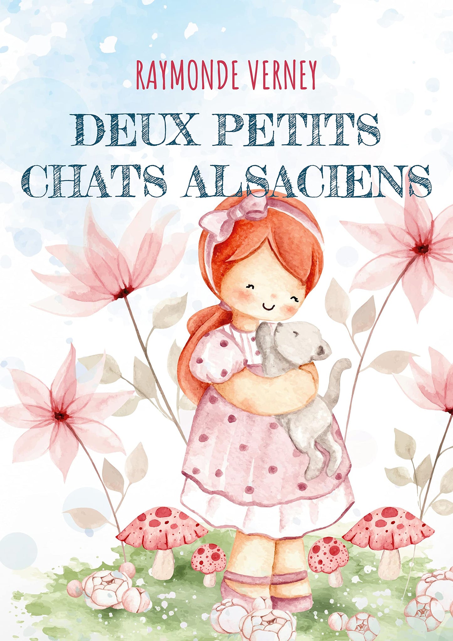 Deux Petits Chats Alsaciens: Pour Les Plus Petits (French Edition)