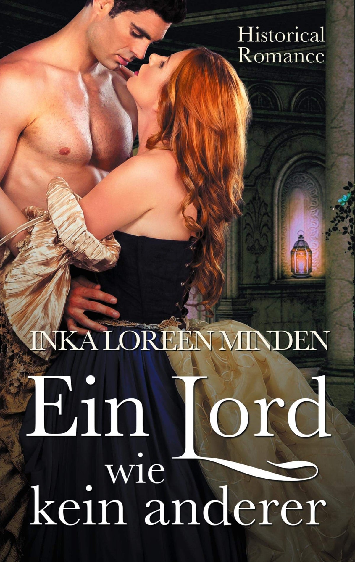 Ein Lord wie kein anderer: Historical Romance