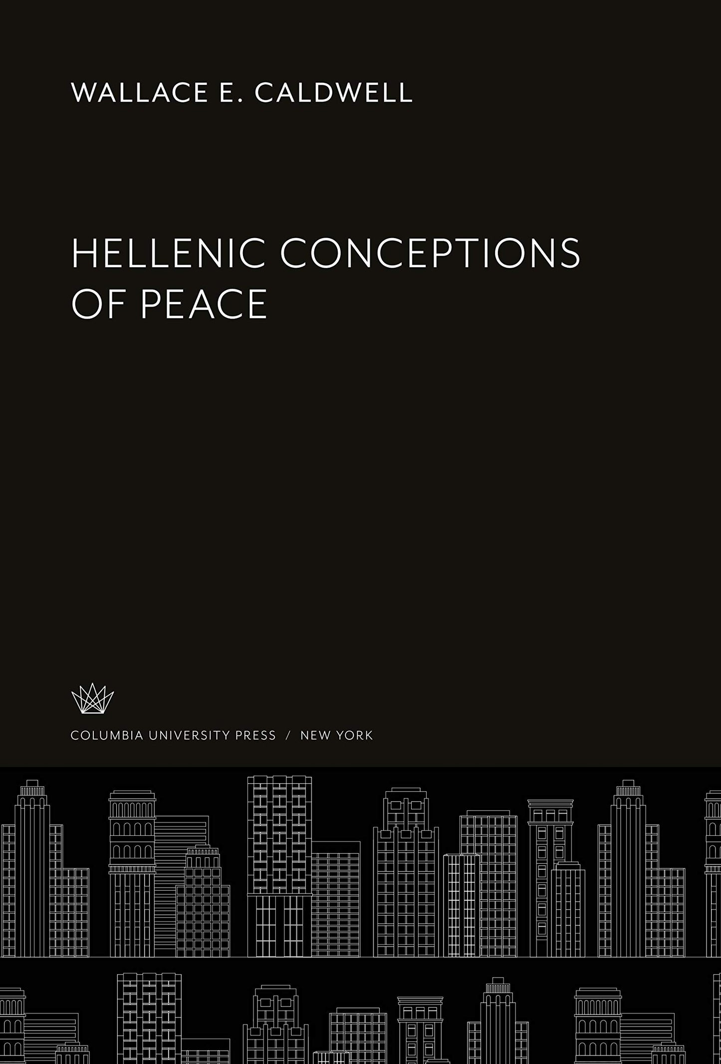 Hellenic Conceptions of Peace