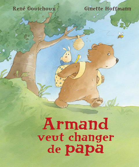 ARMAND VEUT CHANGER DE PAPA