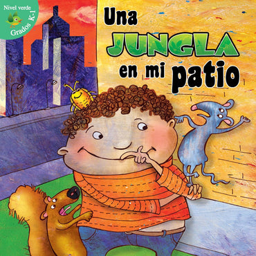 Rourke Educational Media Una jungla en mi patio (Little Birdie Readers) (Spanish Edition)