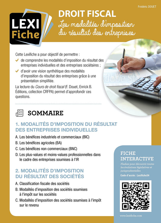 Droit fiscal: Les modalités d'imposition du résultat des entreprises