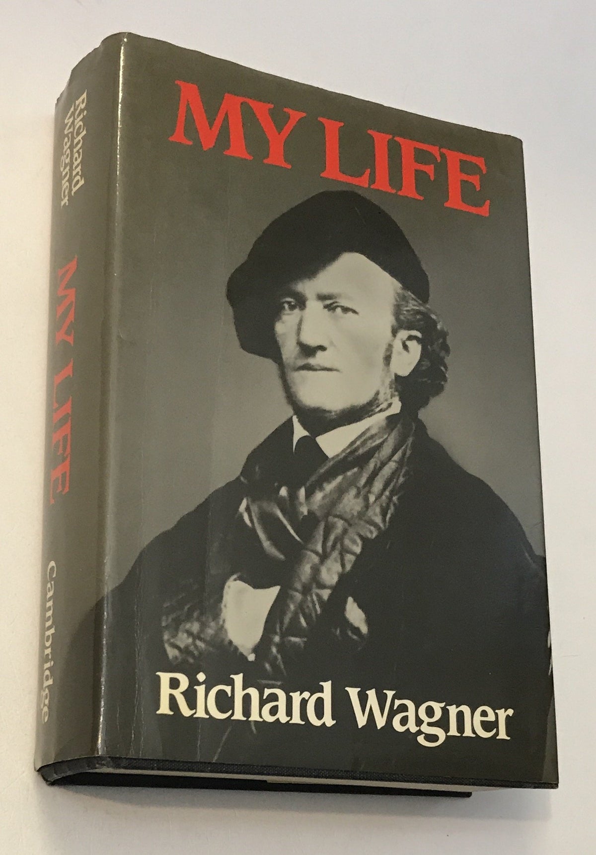 Richard Wagner: My Life