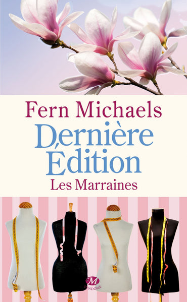 Les Marraines, T3 : Dernière édition (Les Marraines (3))