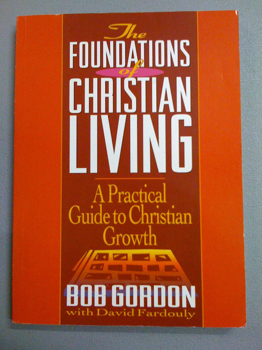 Foundations of Christian Living