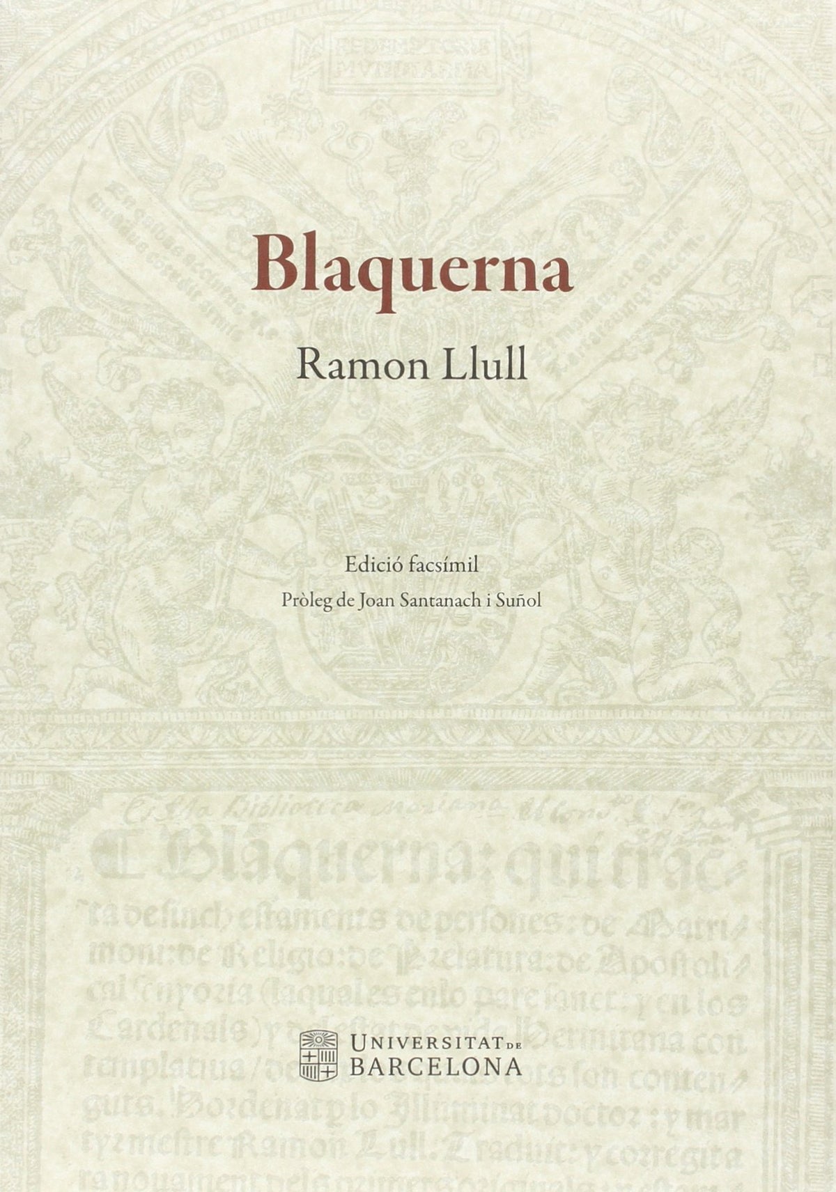 Blaquerna. Edició facsímil