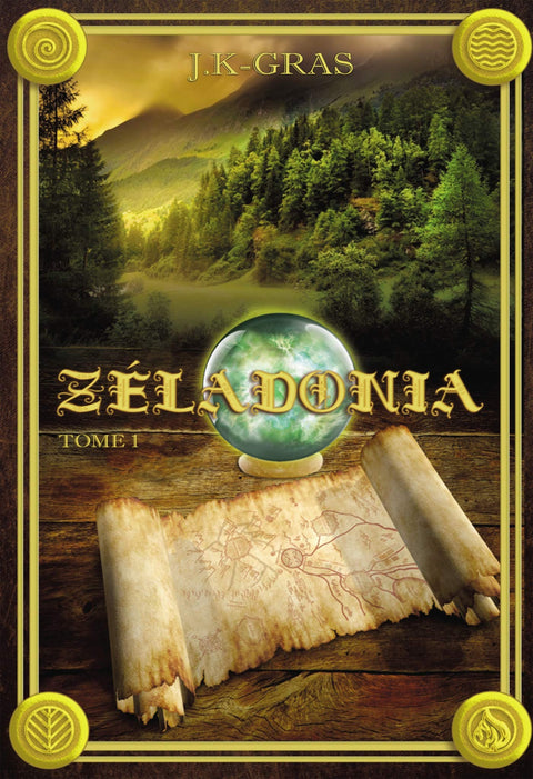 Zéladonia: Voyage en Terramont (French Edition)
