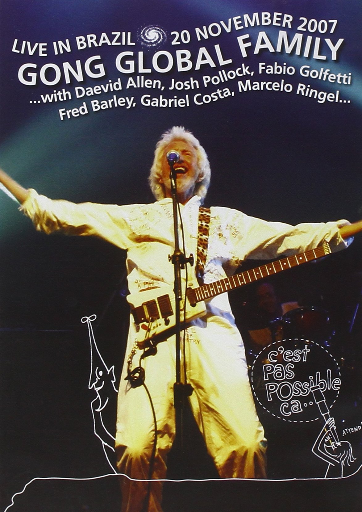 Gong Global Family: Live in Brazil