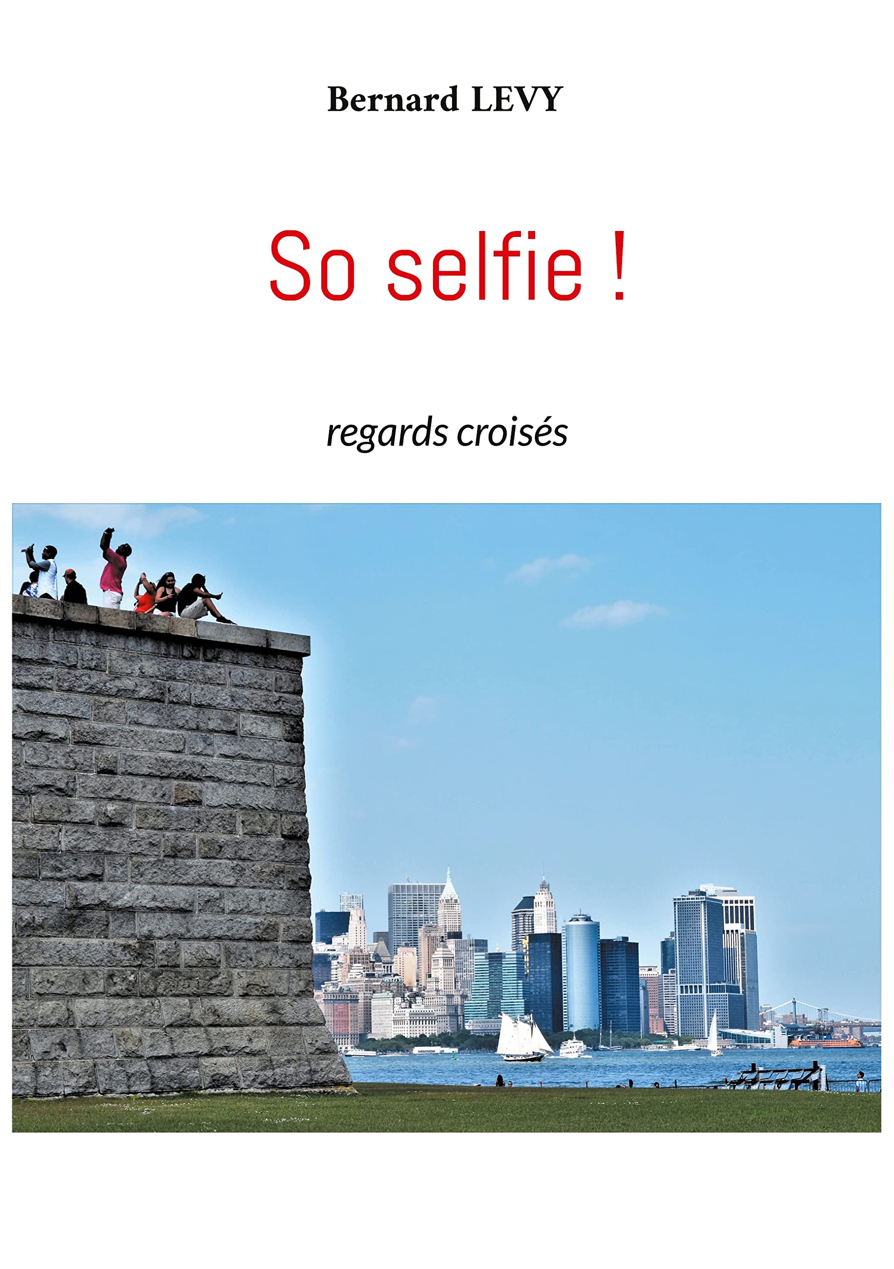 So selfie !: regards croisés