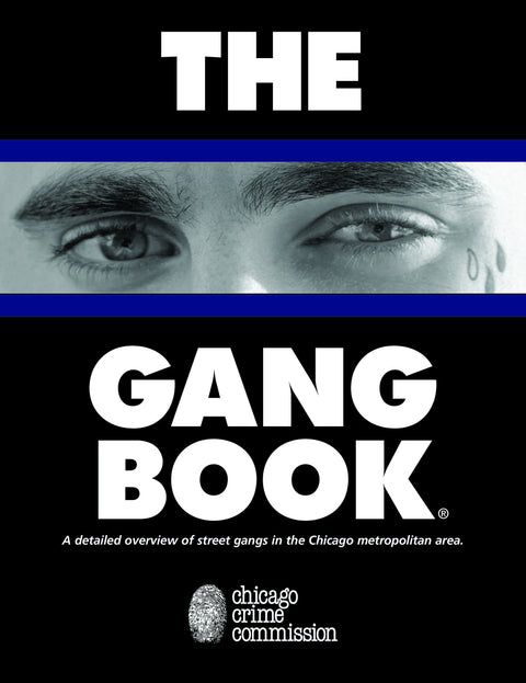The Chicago Crime Commission Gang Book 2018