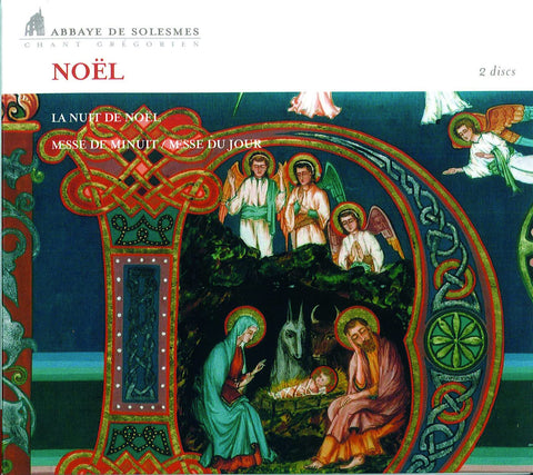 Noel: La nuit de Noel, Messe de Minuit/Messe du jour