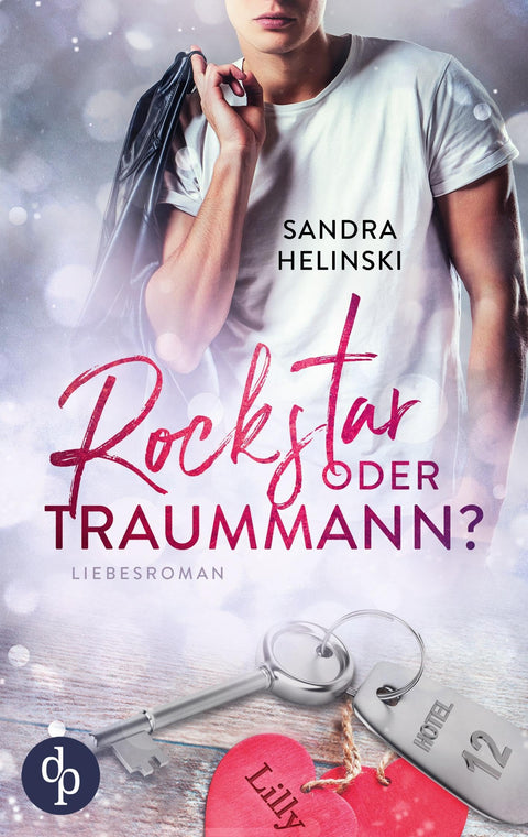 Rockstar oder Traummann? (German Edition)