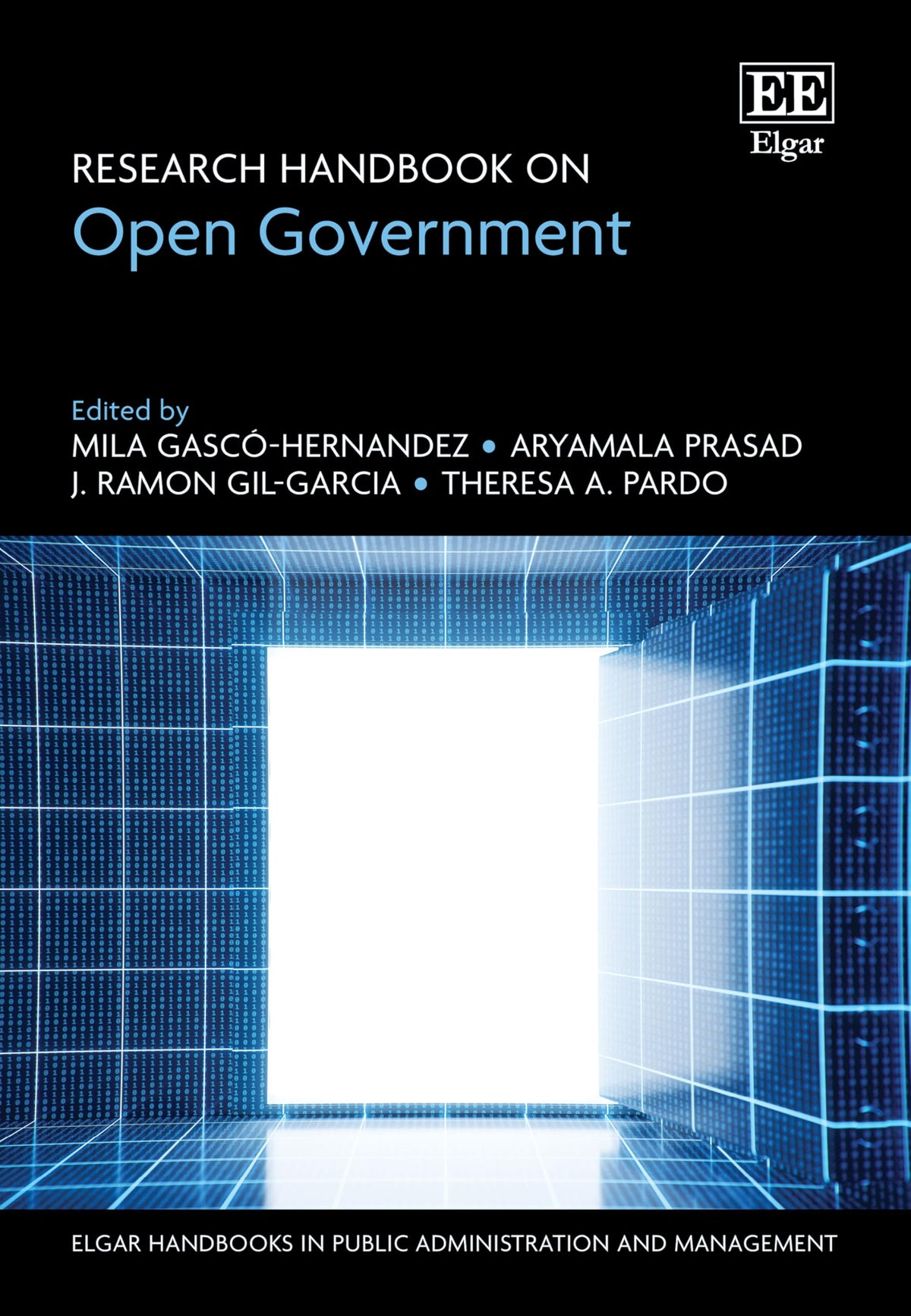 Research Handbook on Open Government (Elgar Handbooks in Public Administration and Management)