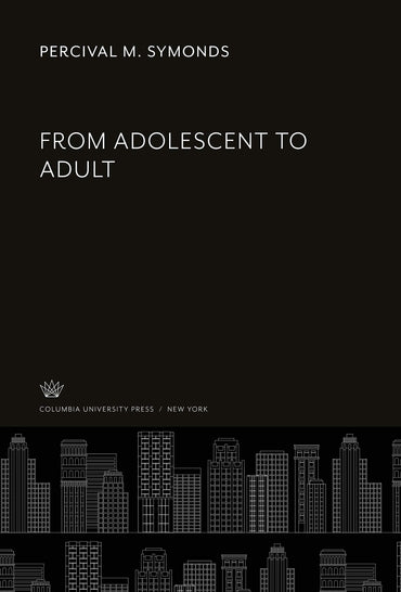 From Adolescent to Adult