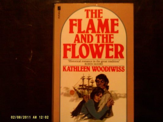 Flame and the Flower (Troubadour Bks.)