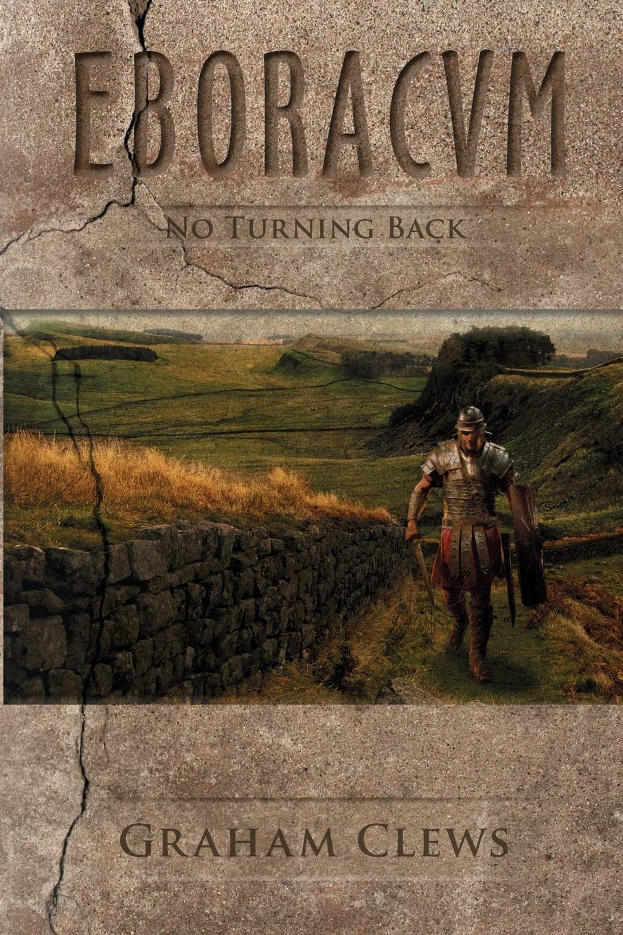 Eboracum: No Turning Back