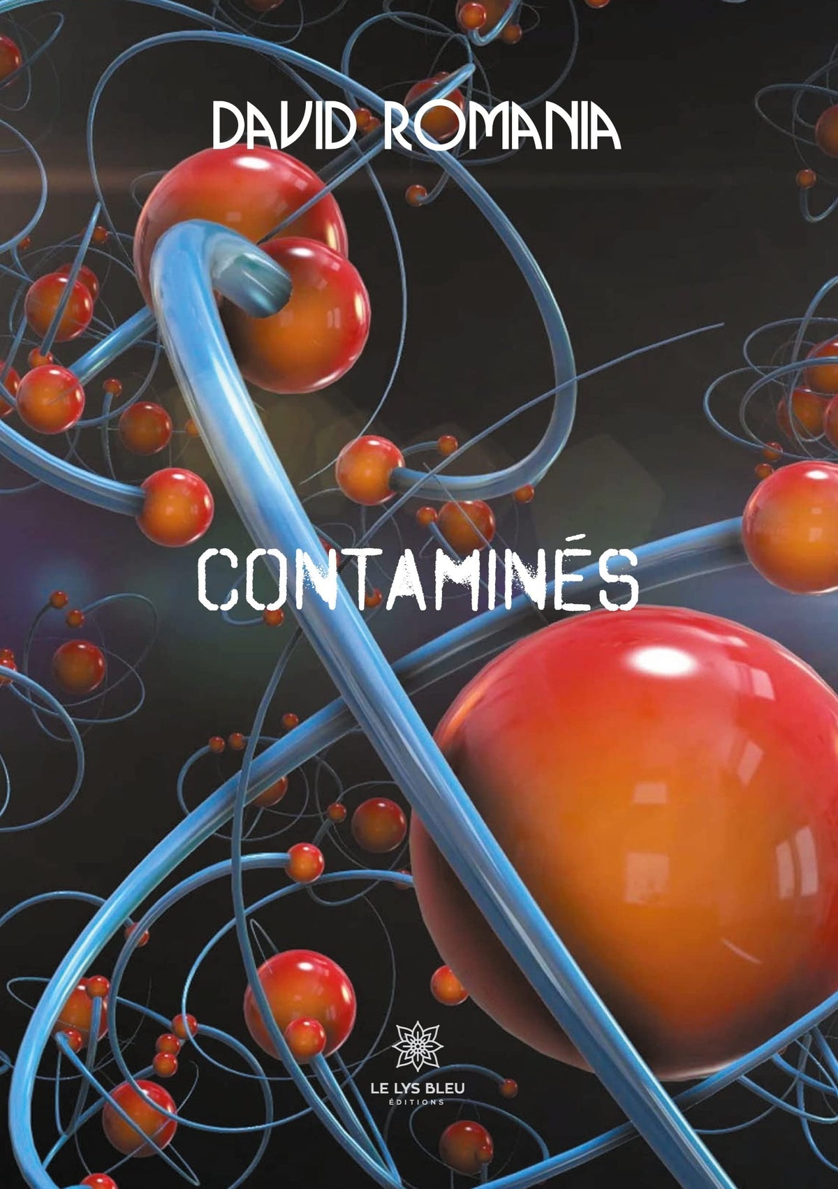 Contaminés (French Edition)