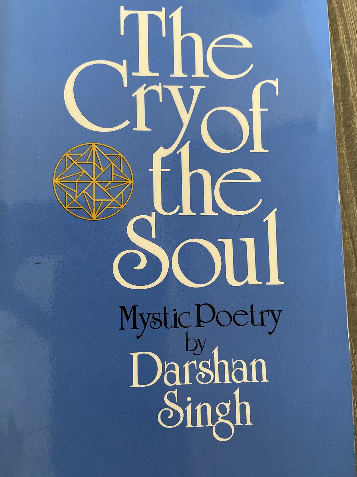 Cry of the Soul: Mystic Poetry